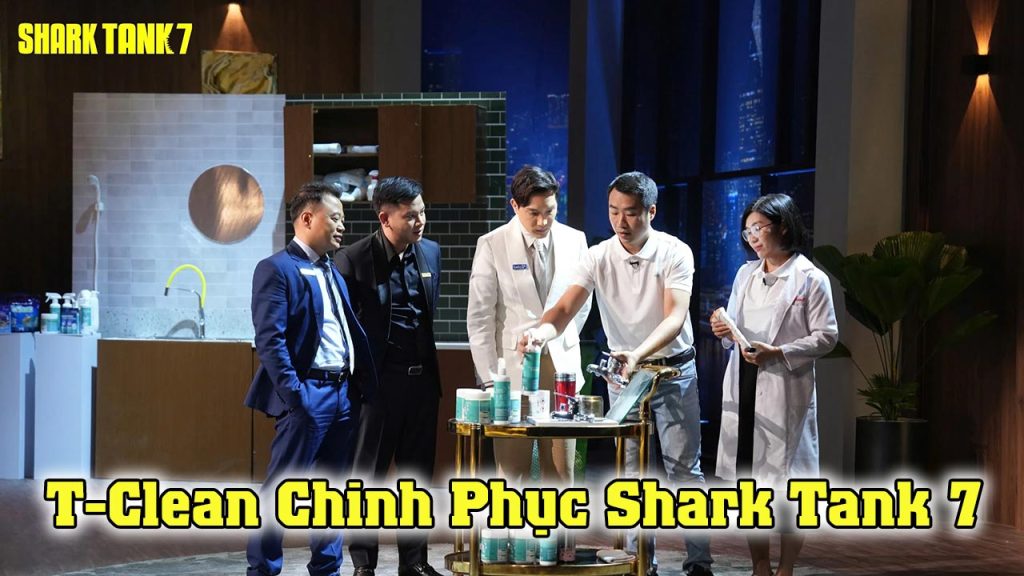 T-Clean chinh phục Shark Tank 7 - 1